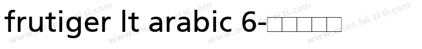 frutiger lt arabic 6字体转换